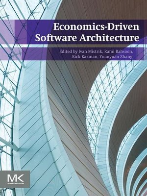 cover image of Economics-Driven Software Architecture